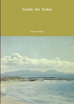 Paperback Gaelic for Today [Gaelic] Book