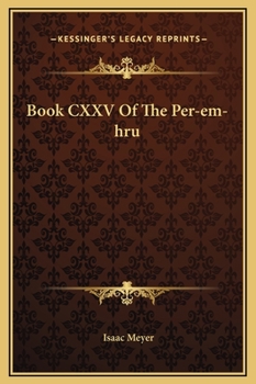 Hardcover Book CXXV Of The Per-em-hru Book