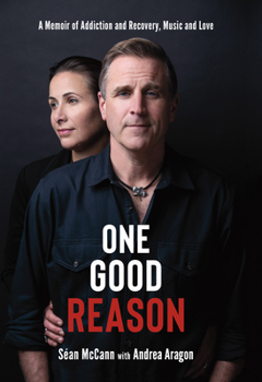 Hardcover One Good Reason: A Memoir of Addiction and Recovery, Music and Love Book