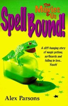 Paperback Spell Bound! (Movies & Us) Book