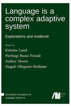 Hardcover Language is a complex adaptive system Book