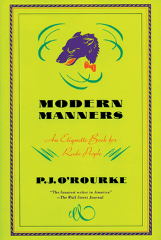 Paperback Modern Manners: An Etiquette Book for Rude People Book