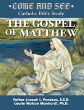 Paperback Come and See: The Gospel of Matthew Book
