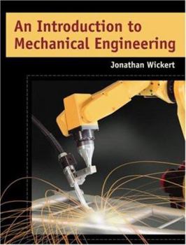 Hardcover An Introduction to Mechanical Engineering Book