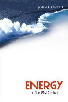 Hardcover Energy in the 21st Century Book