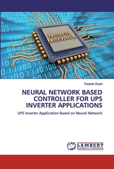 Paperback Neural Network Based Controller for Ups Inverter Applications Book