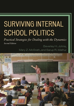 Paperback Surviving Internal School Politics: Strategies for Dealing with the Internal Dynamics Book