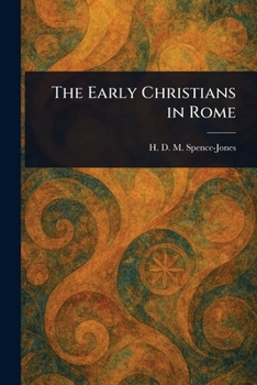 Paperback The Early Christians in Rome Book