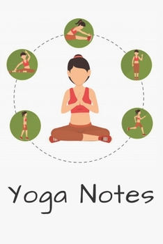 Paperback Yoga Notes: Notebook Lined 110 Pages Size (6 x 9) Book