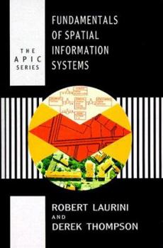 Hardcover Fundamentals of Spatial Information Systems Book