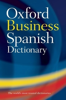 Paperback The Oxford Spanish Business Dictionary Book