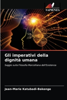 Paperback Gli imperativi della dignità umana [Italian] Book