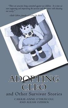 Paperback Adopting Cleo: and Other Survivor Stories Book