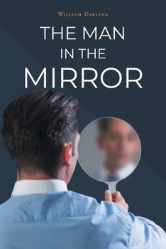 Paperback The Man in the Mirror Book