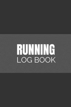 Running Log Book: Undated 53 Weeks Running Diary Journal Track Distance Time Speed Weather Calories Heart Rate 6x9 Notebook (Volume 7)