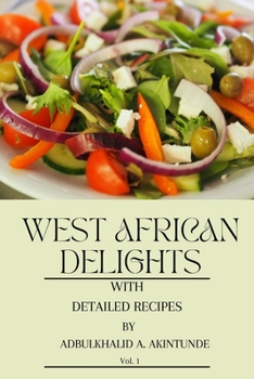 Paperback West African Delights with Detailed Recipes Book