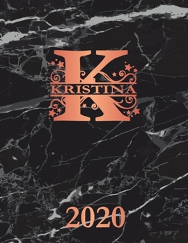 Kristina: 2020. Personalized Name Weekly Planner Diary 2020. Monogram Letter K Notebook Planner. Black Marble & Rose Gold Cover. Datebook Calendar Schedule