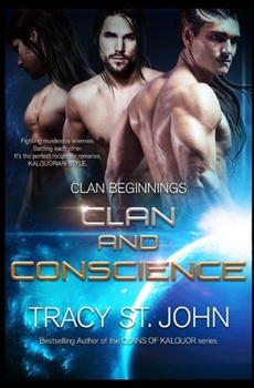 Clan and Conscience - Book #6 of the Clan Beginnings