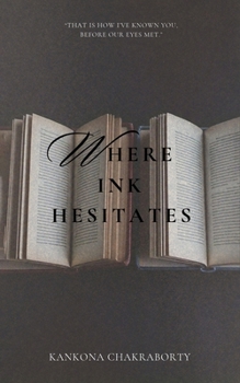 Paperback Where Ink Hesitates Book