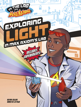 Hardcover Exploring Light in Max Axiom's Lab Book