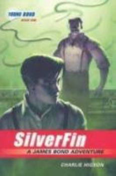 SilverFin - Book  of the James Bond - Extended Series