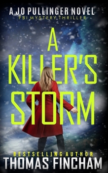 Paperback A Killer's Storm: FBI Mystery Thriller Book