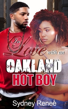 Paperback In Love With An Oakland Hot Boy Book