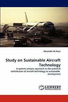Paperback Study on Sustainable Aircraft Technology Book