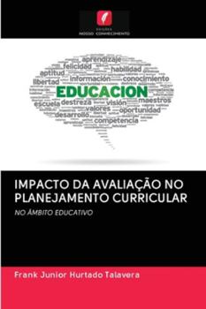 Paperback Impacto Da Avaliação No Planejamento Curricular [Portuguese] Book