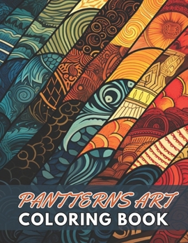 Paperback Patterns Art Coloring Book For Adult: Relax and Color. A Stress Relief Coloring Book