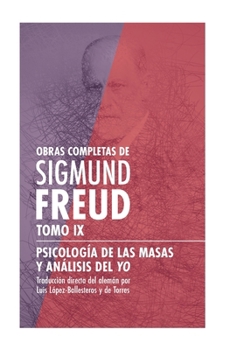 Paperback Psicología de las masas y análisis del yo [Spanish] Book
