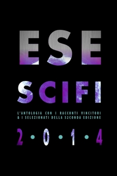 Paperback Esescifi 2014 [Italian] Book