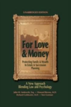 Paperback For Love & Money: Protecting Family & Wealth in Estate & Succession Planning Book