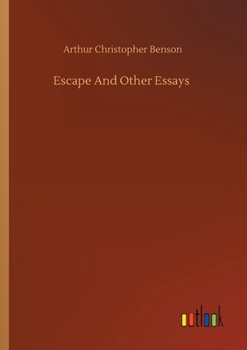 Escape and Other Essays