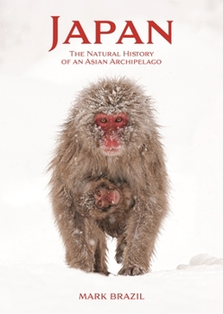 Paperback Japan: The Natural History of an Asian Archipelago Book
