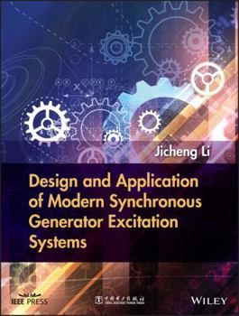 Hardcover Design and Application of Modern Synchronous Generator Excitation Systems Book