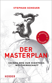 Paperback Der Masterplan: Chinas Weg Zur Hightech-Weltherrschaft [German] Book