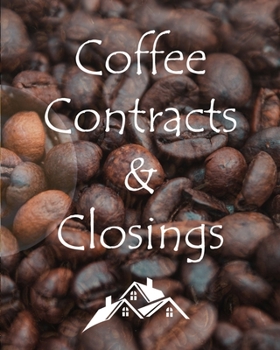 2020 Planner Coffee Contracts & Closings: Daily Realtor real estate agent Professional 2020 Planner Calendar organizer 8x10