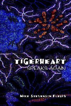 Paperback Tigerheart: Speaks Again Book
