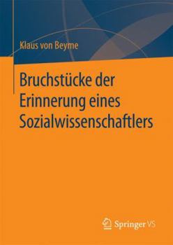 Hardcover Bruchstücke Der Erinnerung Eines Sozialwissenschaftlers [German] Book