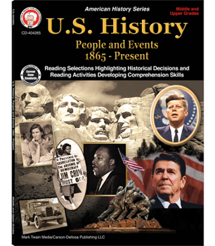 Paperback U.S. History, Grades 6 - 12: People and Events 1865-Present Book
