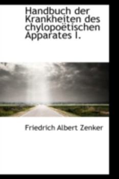 Hardcover Handbuch Der Krankheiten Des Chylopo Tischen Apparates I. Book