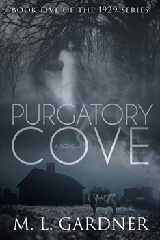 Paperback Purgatory Cove: Book Five: A Novella Book