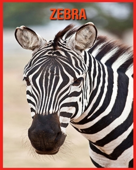 Paperback Zebra: Tolle Bilder & Wissenswertes ?ber Tiere in der Natur Book