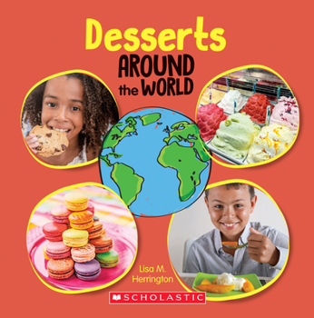 Hardcover Desserts Around the World (Around the World) Book