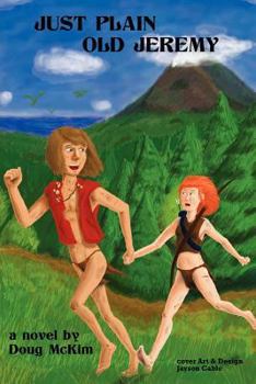 Paperback Just Plain Old Jeremy Book