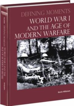Hardcover World War I and the Age of Modern Warfare Book