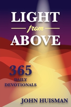 Paperback Light from Above: 365 Daily Devotionals Book
