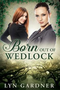 Paperback Born Out of Wedlock Book