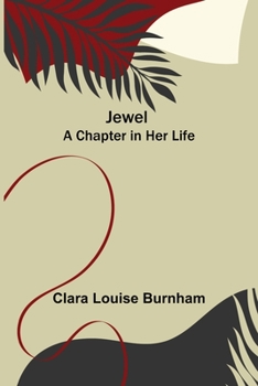 Paperback Jewel: A Chapter in Her Life Book